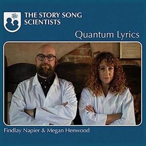 Napier,Findlay / Henwood,Megan - Story Song Scientists: Quantum Lyrics  COMPACT